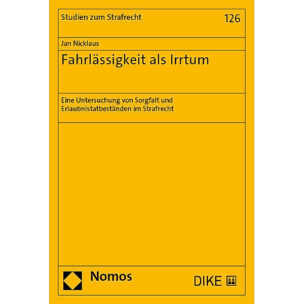 Fahrlässigkeit als Irrtum, Jan Nicklaus