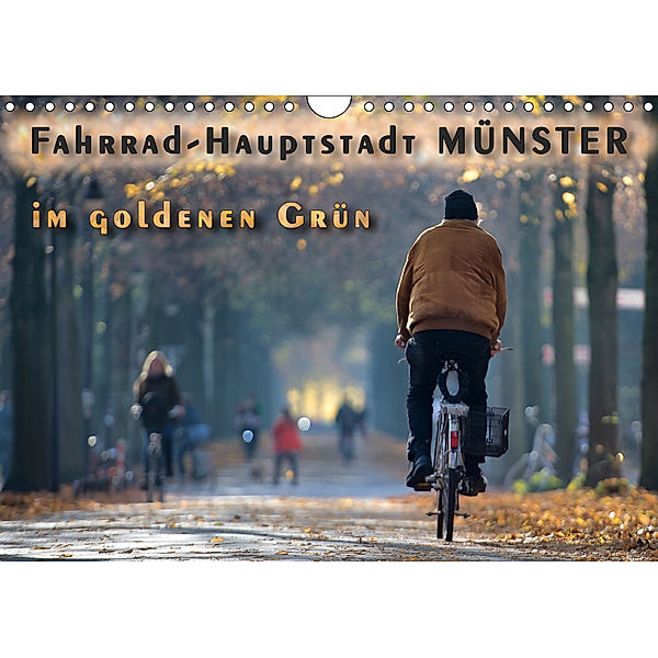 Fahrrad-Hauptstadt MÜNSTER im goldenen Grün (Wandkalender 2019 DIN A4 quer), Viktor Gross