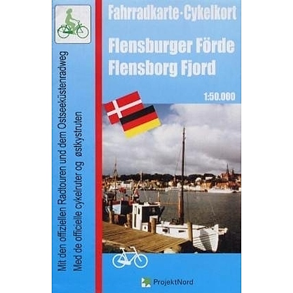 Fahrradkarte Flensburger Förde /Cykelkort Fjensborg Fjord. Cykelkort Flensborg Fjord, Jens U Mollenhauer