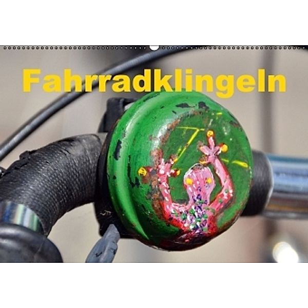 Fahrradklingeln (Wandkalender 2016 DIN A2 quer), Ingo Laue