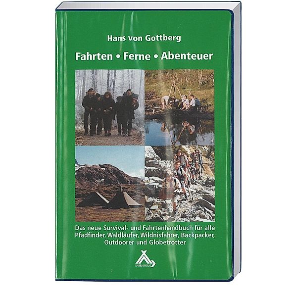 Fahrten-Ferne-Abenteuer, Hans von Gottberg