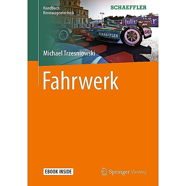 Fahrwerk / Handbuch Rennwagentechnik, Michael Trzesniowski