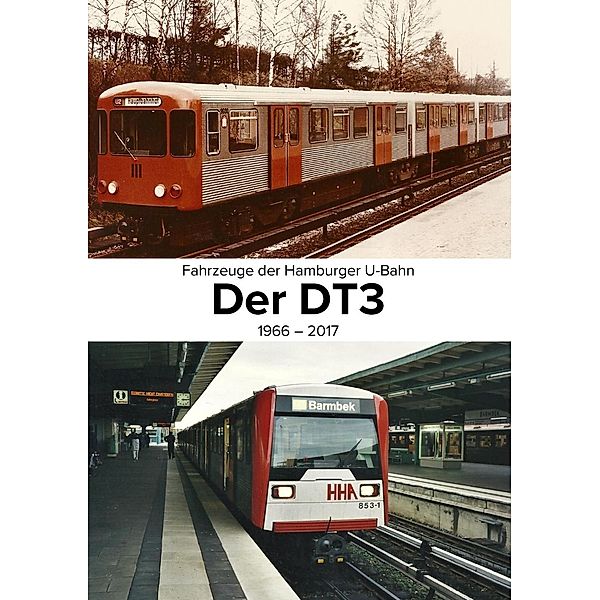 Fahrzeuge der Hamburger U-Bahn: Der DT3, Carsten Christier