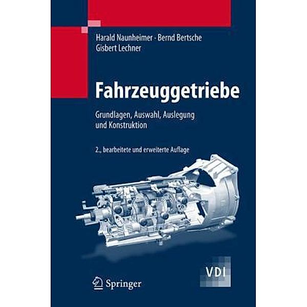 Fahrzeuggetriebe, Harald Naunheimer, Bernd Bertsche, Gisbert Lechner