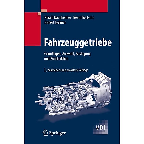 Fahrzeuggetriebe / VDI-Buch, Gisbert Lechner, Harald Naunheimer