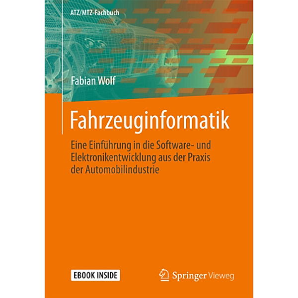 Fahrzeuginformatik, m. 1 Buch, m. 1 E-Book, Fabian Wolf