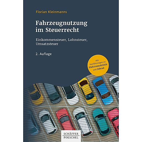 Fahrzeugnutzung im Steuerrecht, Florian Kleinmanns