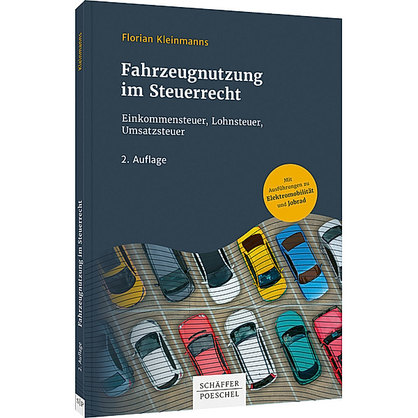 Fahrzeugnutzung im Steuerrecht, Florian Kleinmanns