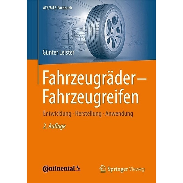 Fahrzeugräder - Fahrzeugreifen / ATZ/MTZ-Fachbuch, Günter Leister