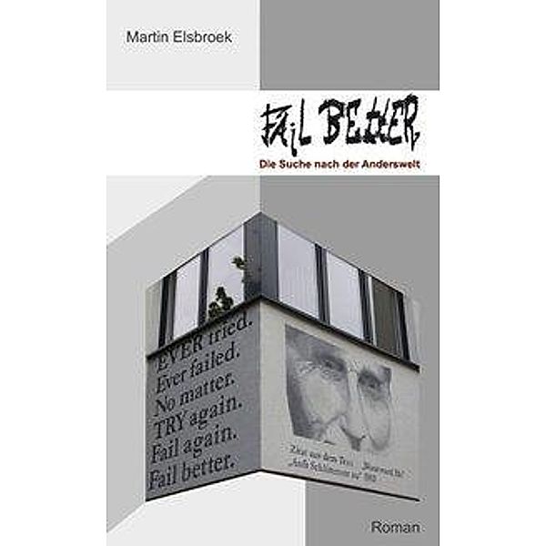 Fail better, Martin Elsbroek