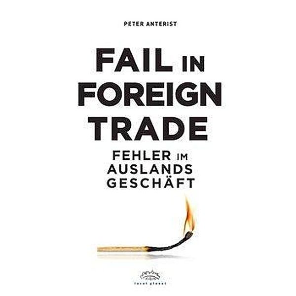 Fail in Foreign Trade, Peter Anterist