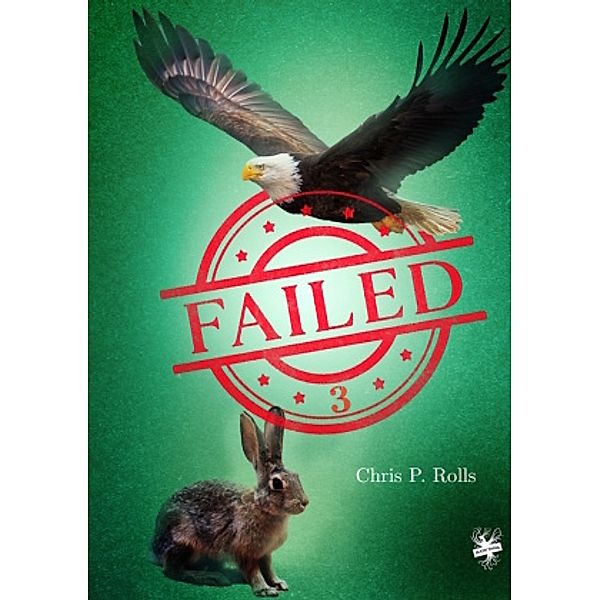 Failed 3, Chris P. Rolls