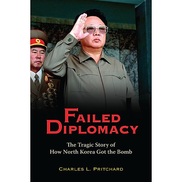 Failed Diplomacy / Brookings Institution Press, Charles L. Pritchard