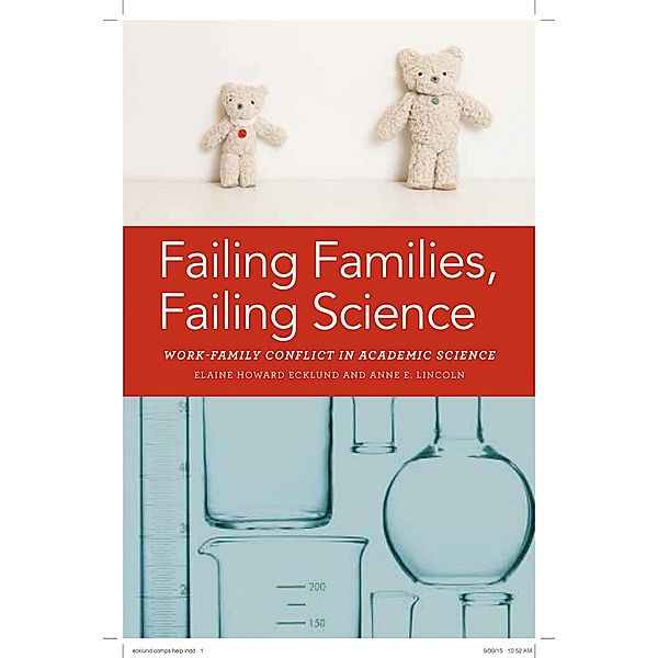Failing Families, Failing Science, Elaine Ecklund, Anne E. Lincoln