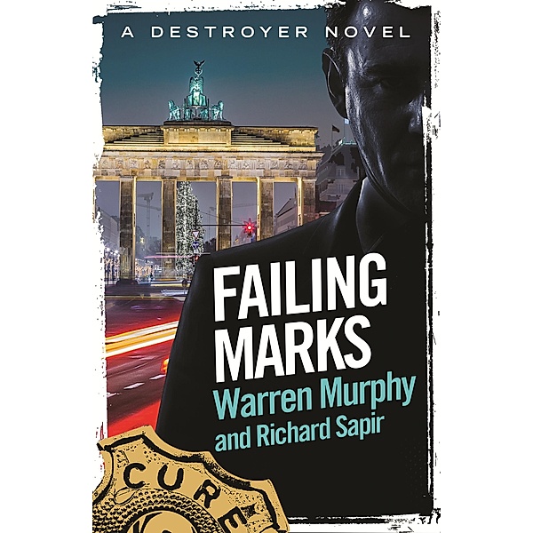 Failing Marks / The Destroyer Bd.114, Richard Sapir, Warren Murphy
