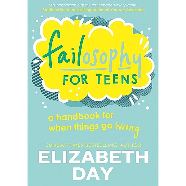 Failosophy For Teens, Elizabeth Day