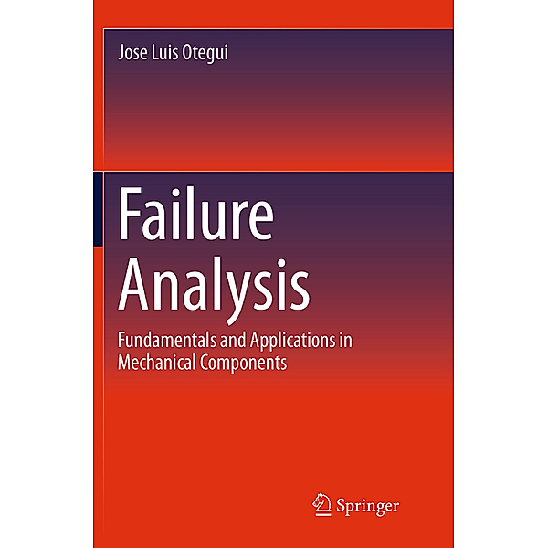Failure Analysis, Jose Luis Otegui