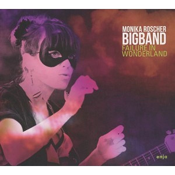 Failure In Wonderland, Monika Big Band Roscher