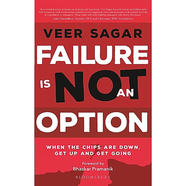 Failure Is Not an Option / Bloomsbury India, Veer Sagar