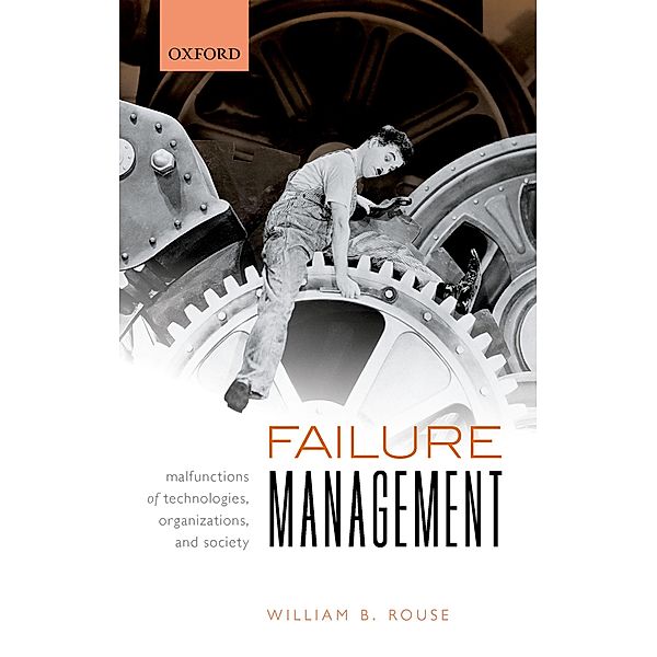 Failure Management, William B. Rouse