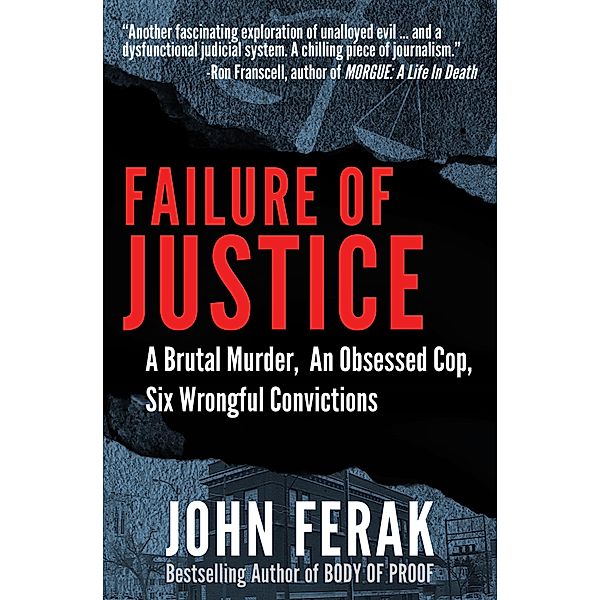 Failure of Justice, John Ferak