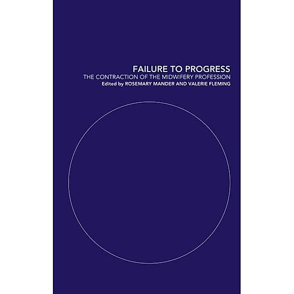 Failure to Progress, Rosemary Mander, Valerie Fleming