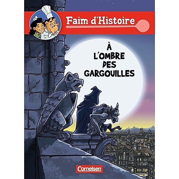 Faim d'Histoire - Französische Comics - A1, Doris Ertel-Zellner, Reinhold Zellner, Bernd Kissel
