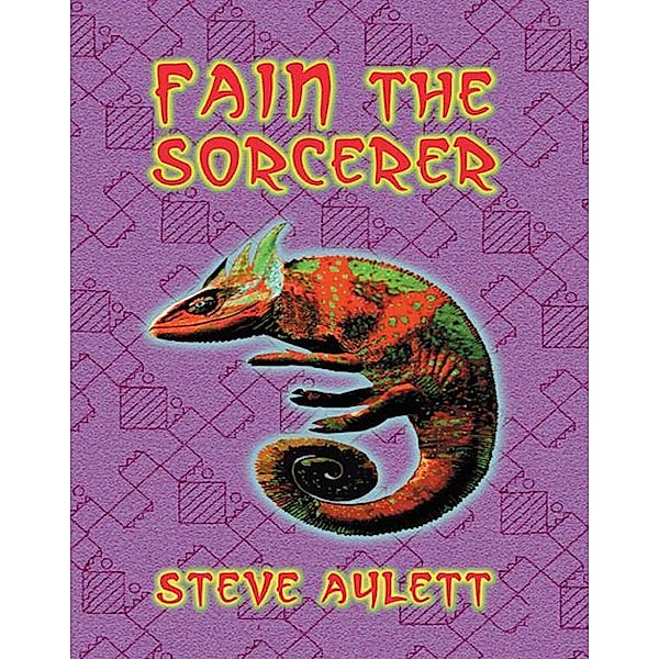Fain The Sorcerer / Serif, Steve Aylett