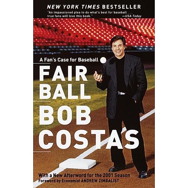 Fair Ball, Bob Costas