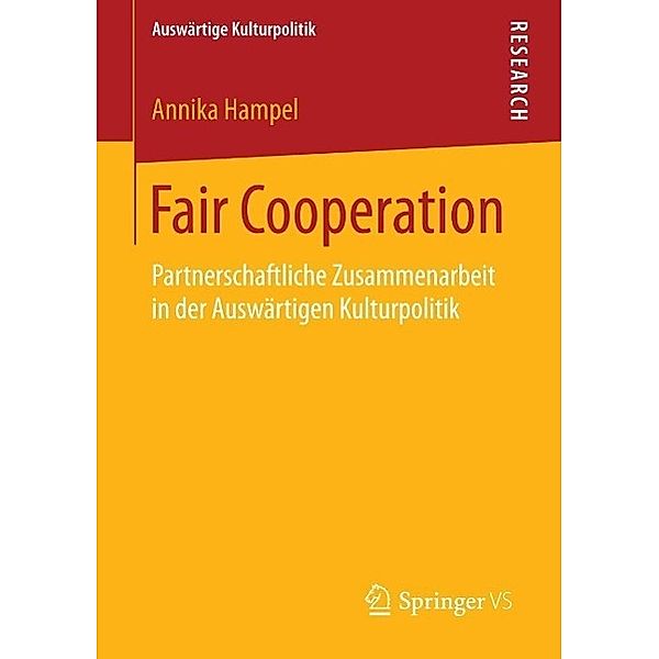 Fair Cooperation / Auswärtige Kulturpolitik, Annika Hampel