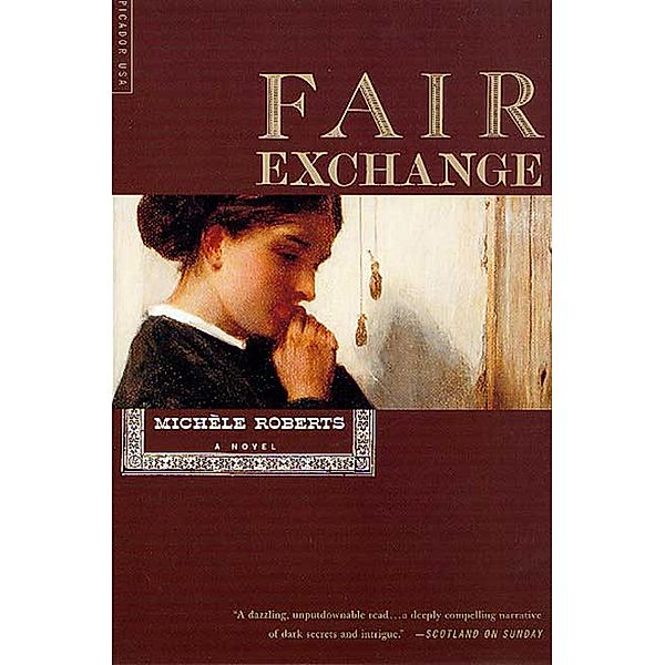 Fair Exchange, Michèle Roberts