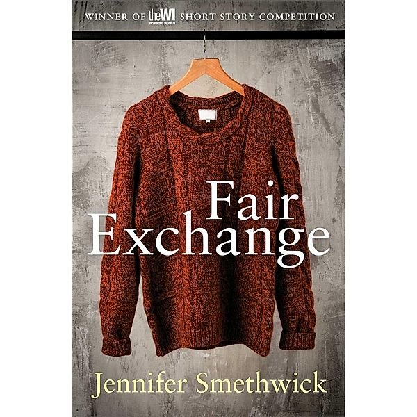 Fair Exchange, Jennifer Smethurst