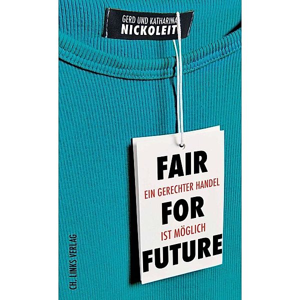 Fair for Future, Gerd Nickoleit, Katharina Nickoleit