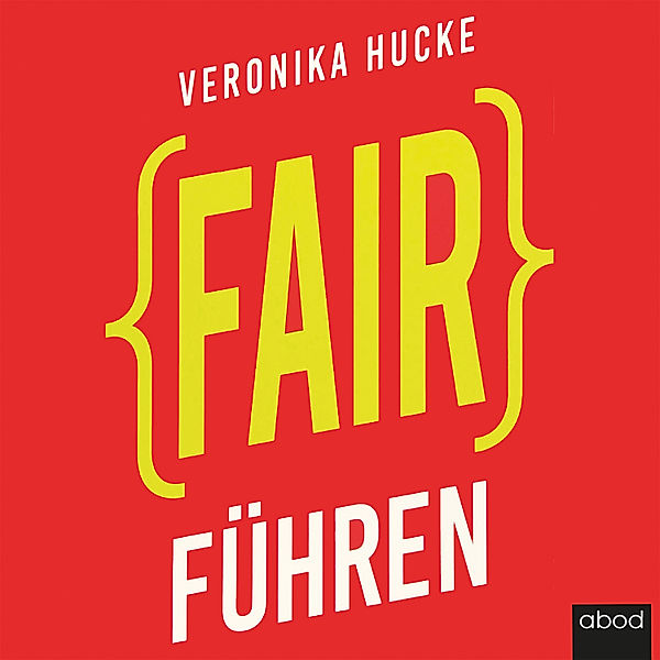 Fair führen, Veronika Hucke