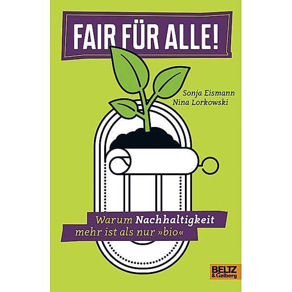 Fair für alle!, Sonja Eismann, Nina Lorkowski