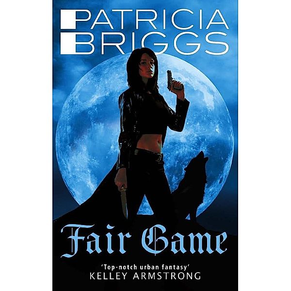 Fair Game / Alpha and Omega Bd.3, Patricia Briggs
