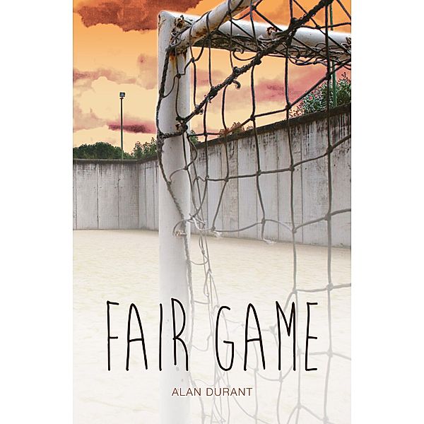 Fair Game / Badger Learning, Alan Durant