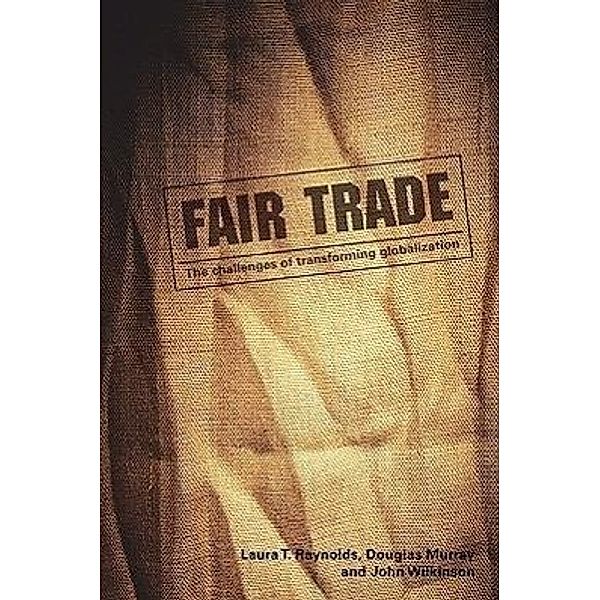 Fair Trade, Laura Raynolds, Douglas Murray, John Wilkinson