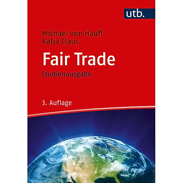 Fair Trade, Michael von Hauff, Katja Claus