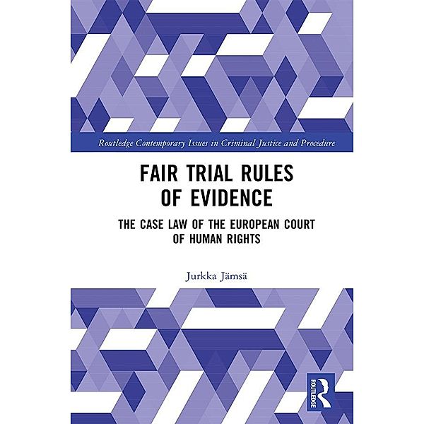 Fair Trial Rules of Evidence, Jurkka Jämsä