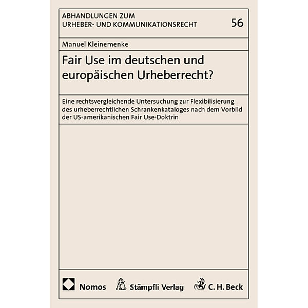 Fair Use im deutschen und europäischen Urheberrecht?, Manuel Kleinemenke