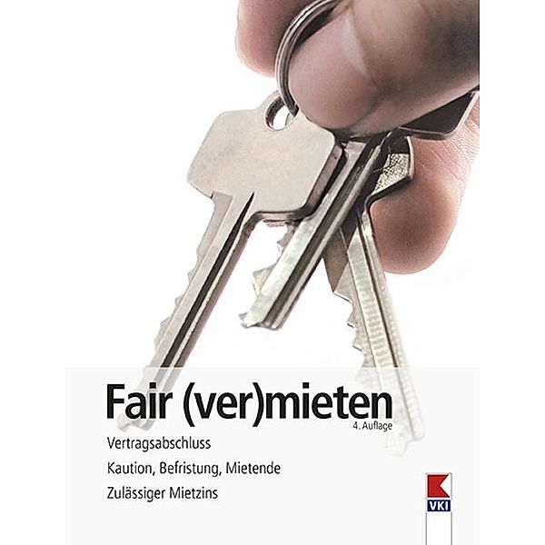 Fair (ver)mieten, Erwin Bruckner, Martin Gruber