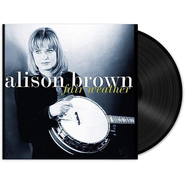 Fair Weather (Vinyl), Alison Brown