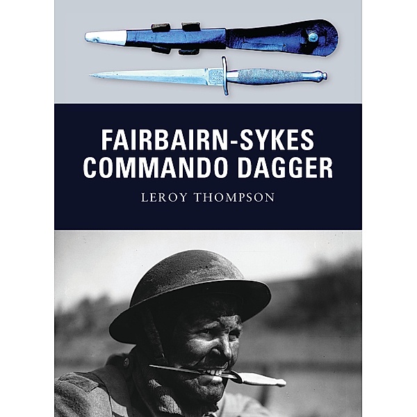 Fairbairn-Sykes Commando Dagger, Leroy Thompson