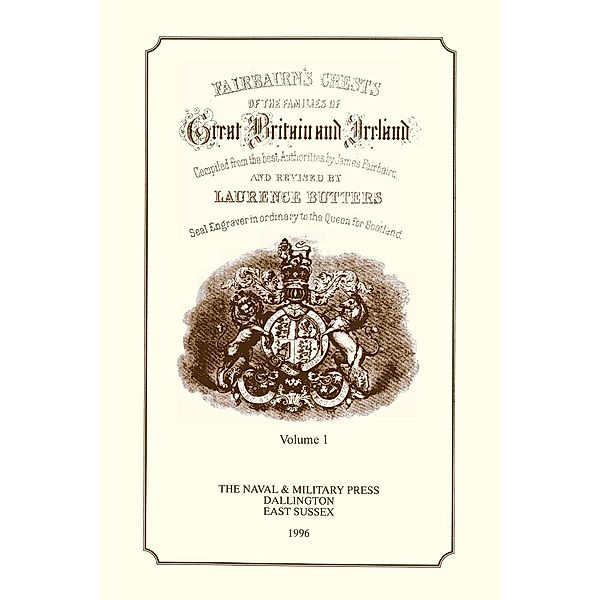 Fairbairn's Crests of the Families of Great Britain and Ireland, James Fairbairn