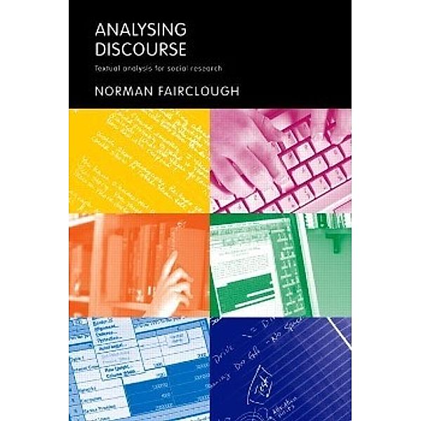 Fairclough, N: Analysing Discourse, Norman Fairclough