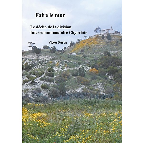 Faire le mur, Victor Furba