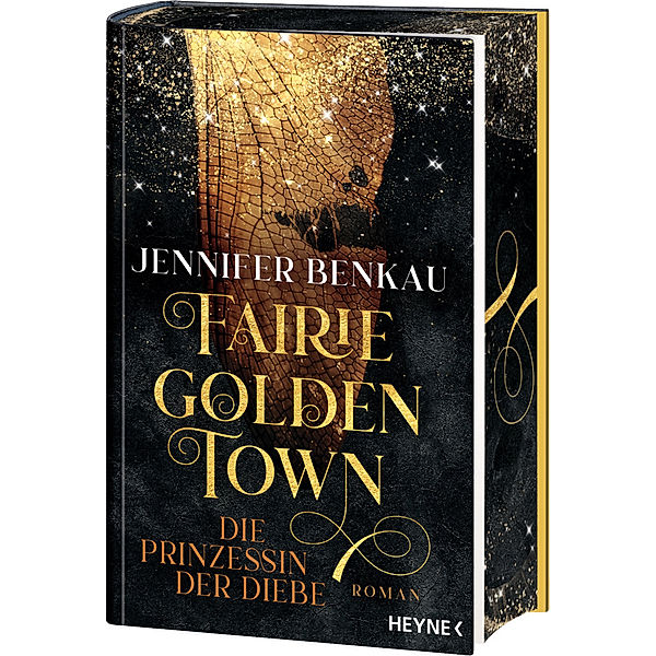 Fairiegolden Town - Die Prinzessin der Diebe, Jennifer Benkau