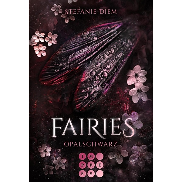 Fairies 4: Opalschwarz / Fairies Bd.4, Stefanie Diem