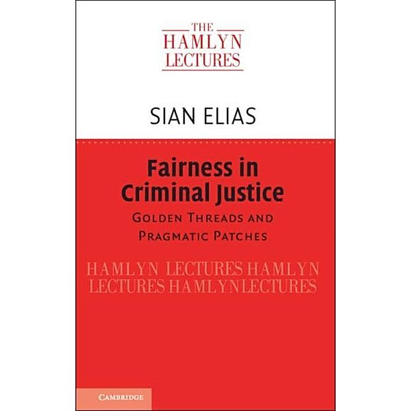 Fairness in Criminal Justice, Sian Elias